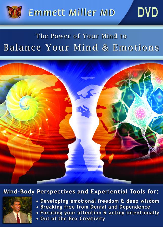 Power of Your Mind to Balance Your Mind and Emotions (DVD or Download)