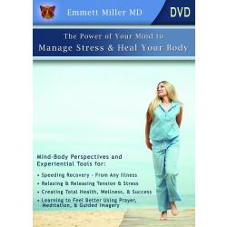Power of Your Mind to Manage Stress and Heal Your Body (DVD or Download)